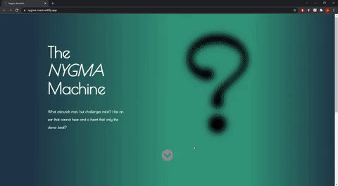 Preview of the Nygma Machine website, featuring a title and question mark